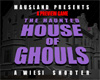 เกมส์เกมส์ยิงปีศาจ House of Ghouls